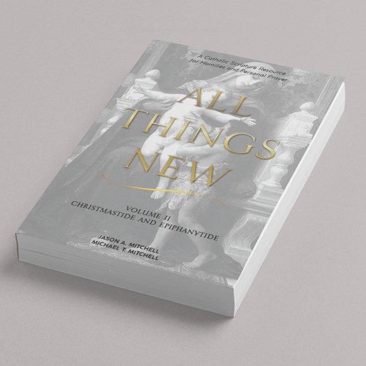 All Things New: Volume 2 Christmas and Epiphany - Paperback (Pre-Order)